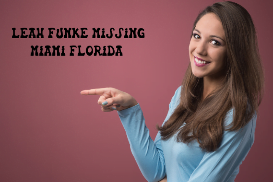 Leah Funke Missing Miami Florida